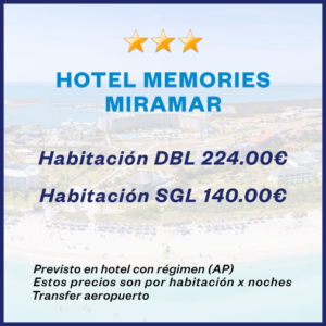HOTEL MEMORIES MIRAMAR